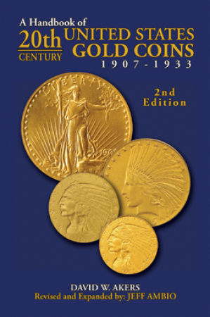 A Handbook of 20th-Century U.S. Gold Coins