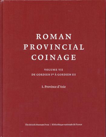 Roman Provincial Coinage VII.2 From Gordian I to Gordian III (AD 238244)