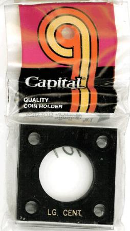 Capital Holder - Large Cent, 2x2