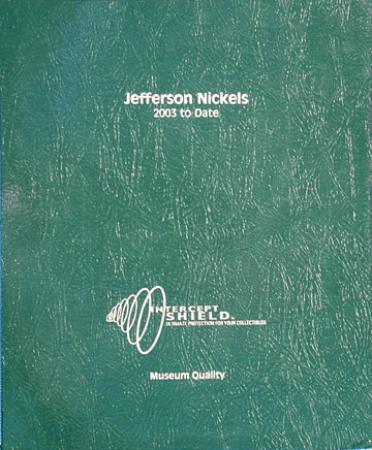 Intercept Shield Album: Jefferson Nickels 2002-Date