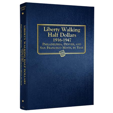 Whitman Album Walking Liberty Half Dollars 1916-1947