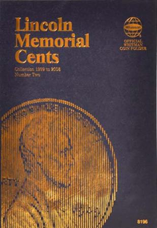 Whitman Folder 8196: Lincoln Memorial Cents No. 2, 1999-2008