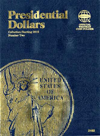 Whitman Folder 2182: Presidential Dollars No. 2, 2012-Date