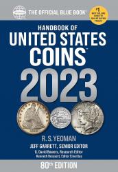 The Official Blue Book: A Guide Book of United States Coins 2023
