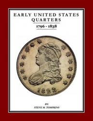 Early United States Quarters, 1796-1838