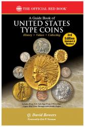 The Official Red Book: A Guide Book of U.S. Type Coins