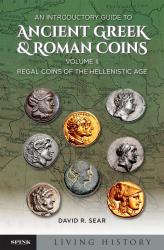 An Introductory Guide to Ancient Greek and Roman Coins: Volume 2