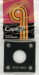 Capital Holder - $5 Gold, 2x2